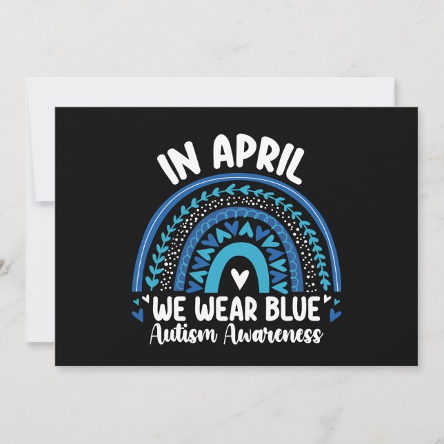 In April We Wear Blue Autism Awareness Rainbow Invitation (Front)