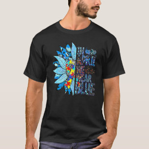In April We Wear Blue Autism Awareness Special Edu T-Shirt