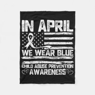 In April We Wear Blue Child Abuse Awareness Month Fleece Blanket
