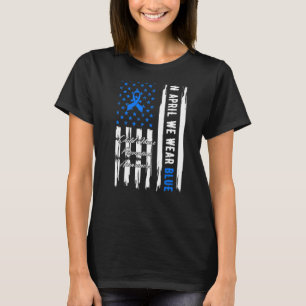 In April We Wear Blue Child Abuse Prevention Aware T-Shirt