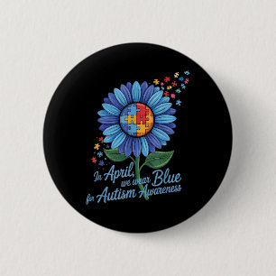 In April We Wear Blue For Autism Awareness Puzzle 6 Cm Round Badge