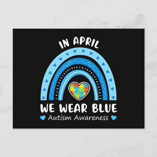 In April We Wear Blue Rainbow Autism Awareness Puz Postcard (Front)