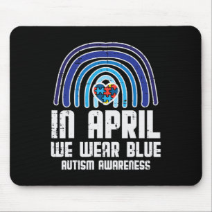 In April We Wear Blue Rainbow Heart Autism Awarene Mouse Pad
