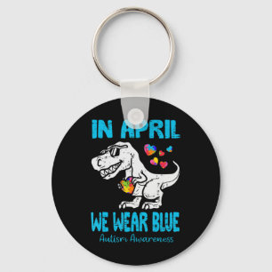 In April We Wear Blue T Rex Dinosaur Autism Awaren Key Ring