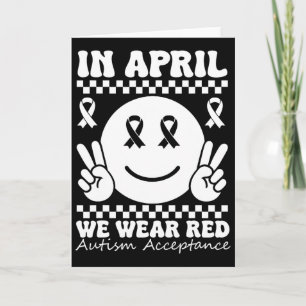 In April We Wear Red Instead Autism People Accepta Card