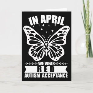 In April We Wear Red Instead Autism People Accepta Card