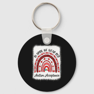 In April We Wear Red Instead Autism People Accepta Key Ring