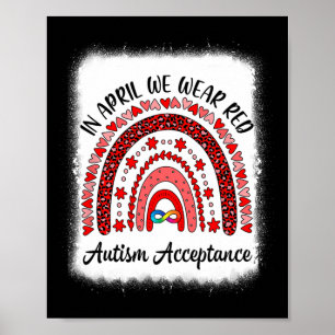 In April We Wear Red Instead Autism People Accepta Poster