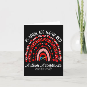 In April We Wear Red Rainbow Autism Red Instead Ac Card