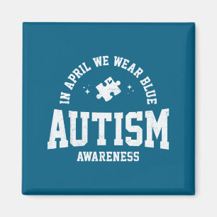 In april wear blue autism awareness autism puzzle magnet