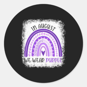 In August We Wear Purple Overdose Awareness Month Classic Round Sticker