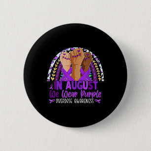 In August We Wear Purple Overdose Awareness Purple 6 Cm Round Badge