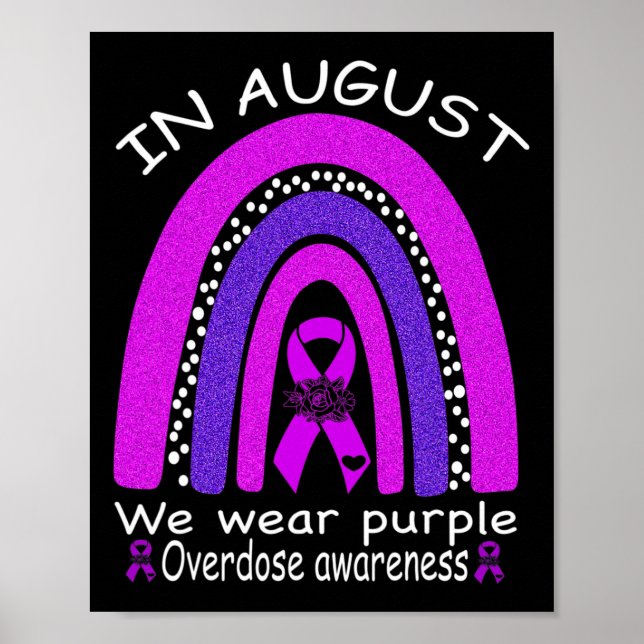 In August We Wear Purple Rainbow Overdose Awarenes Poster (Front)