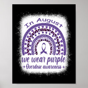 In August We Wear Purple Rainbow Overdose Awarenes Poster