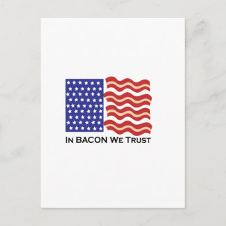 In Bacon We Trust Postcard