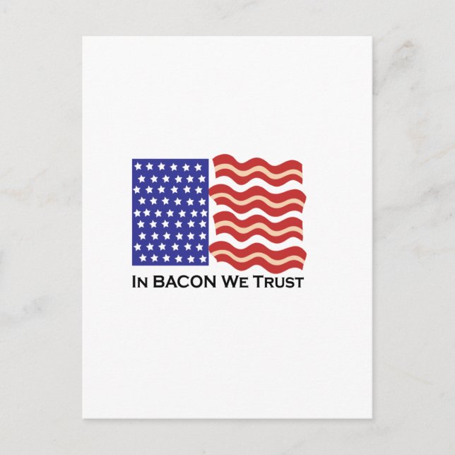 In Bacon We Trust Postcard (Front)