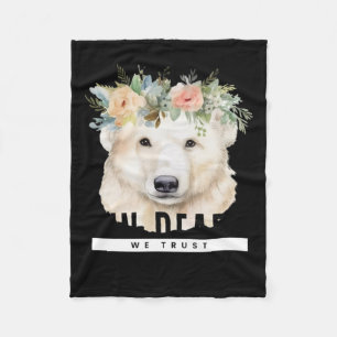In Bear We Trust - Women's Voice Sticker Fleece Blanket