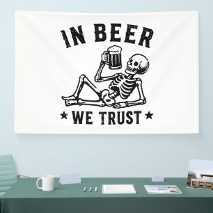In beer we trust chilling skeleton Beer Pong Banner