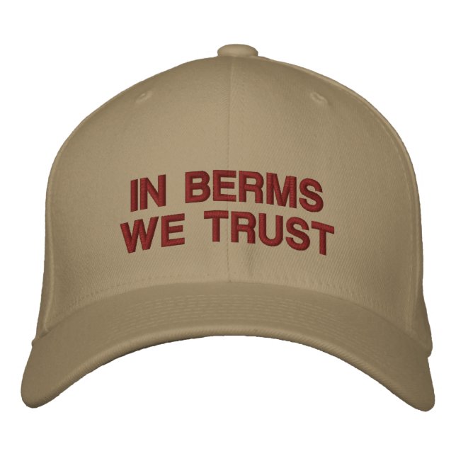 "In Berms We Trust" Embroidered Hat (Front)