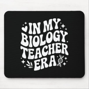 In Biology Teacher Era Funny Life Science Lab Mouse Pad