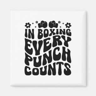 In Boxing Every Punch Counts Boxer Sports Athlete Magnet