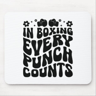 In Boxing Every Punch Counts Boxer Sports Athlete Mouse Pad