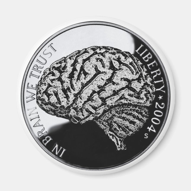 In Brain We Trust Magnet (Front)