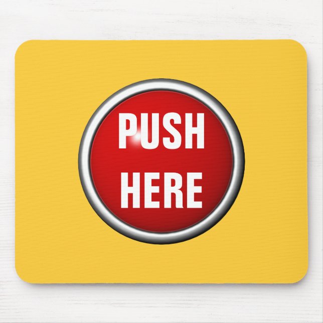 in case of emergency push here mouse pad (Front)