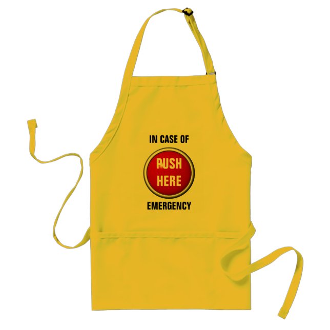 in case of emergency push here standard apron (Front)