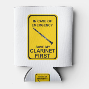 In Case of Emergency Save My Clarinet First Can Cooler