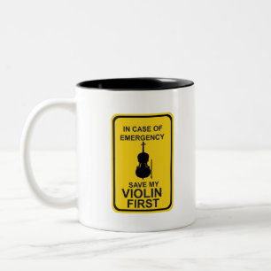 In case of Emergency Save My Violin First Two-Tone Coffee Mug