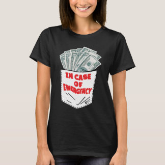 In Case Of Emergency Women Black T-Shirt