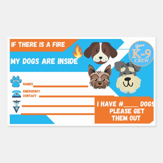 "In Case Of Fire . . . Dogs Inside" Sticker Sheet (Front)