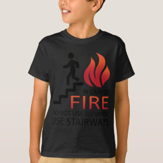 In Case of Fire T-Shirt