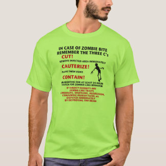 "IN CASE OF ZOMBIE BITE" T-Shirt