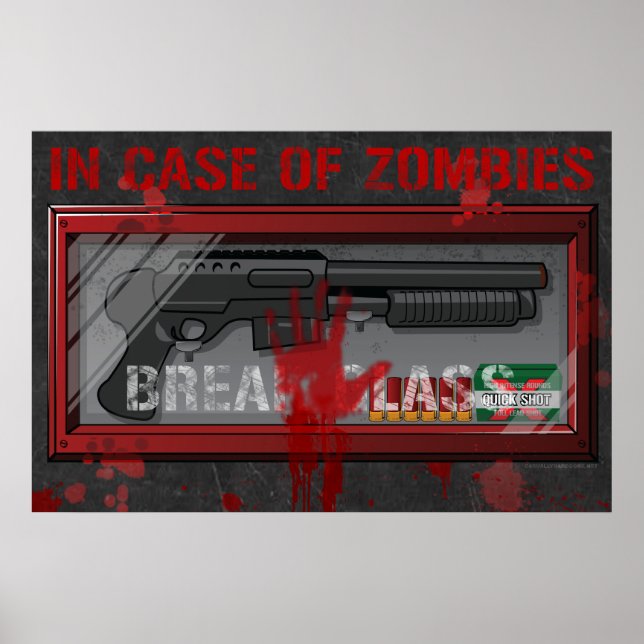 In Case Of Zombies Gamer Poster - Apocolypse Guns (Front)