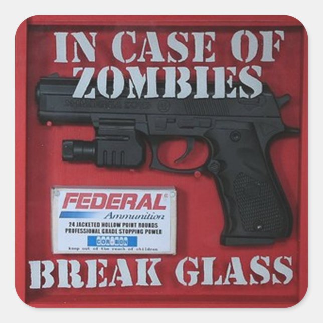 In Case of Zombies Square Sticker (Front)