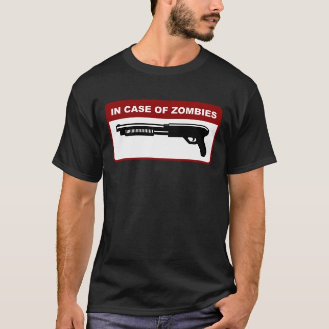 In Case Of Zombies T-Shirt (Front)