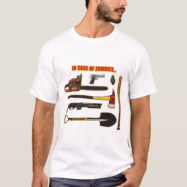 In Case of Zombies... T-Shirt (Front)
