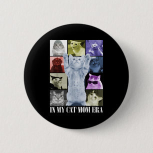 In cat mum era groovy mothers day women mum life 6 cm round badge