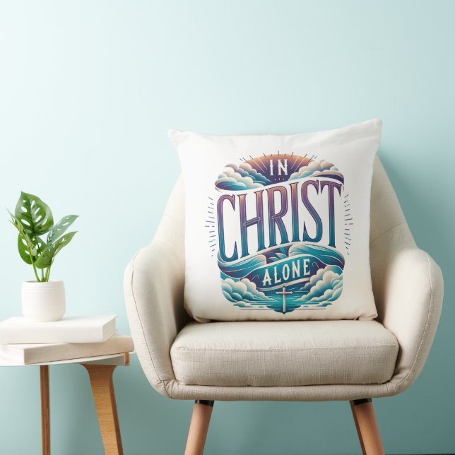 In Christ Alone Cushion (Chair)