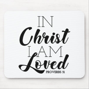 In Christ I Am Loved Scripture Promises Christian Mouse Pad