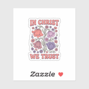 In Christ We Trust Floral Christian Vector Design_