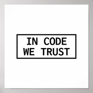 In Code We Trust Poster
