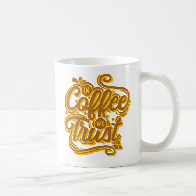 In Coffee We Trust Mug (Right)