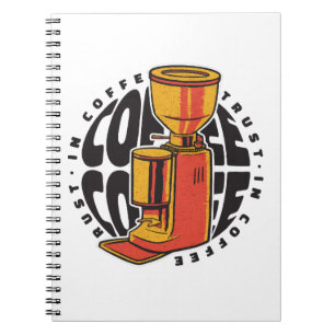 In Coffee we trust Notebook