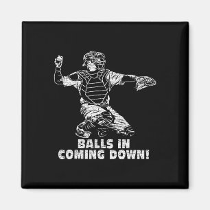 In Coming Down Sell Softll Catcher Funny Saying  Magnet