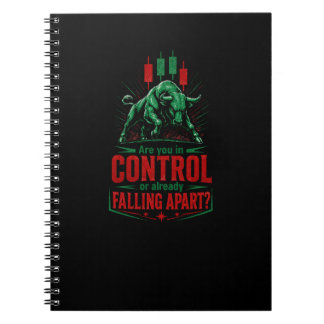 In Control or Falling Apart Bull Trading Mindset Notebook
