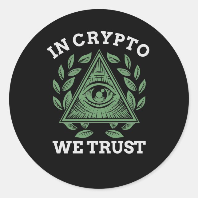 In Crypto We Trust Bitcoin Trading Classic Round Sticker (Front)