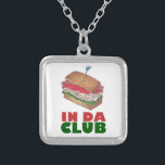 In Da Club Turkey Club Sandwich Funny Foodie Diner Silver Plated Necklace<br><div class="desc">Features an original illustration of a turkey club sandwich,  with IN DA CLUB in a fun font. Great for your favourite foodie. Don't see what you're looking for? Need help with customisation? Click "rebeccaheartsny" (upper right corner) then "contact this designer" to have something created just for you!</div>